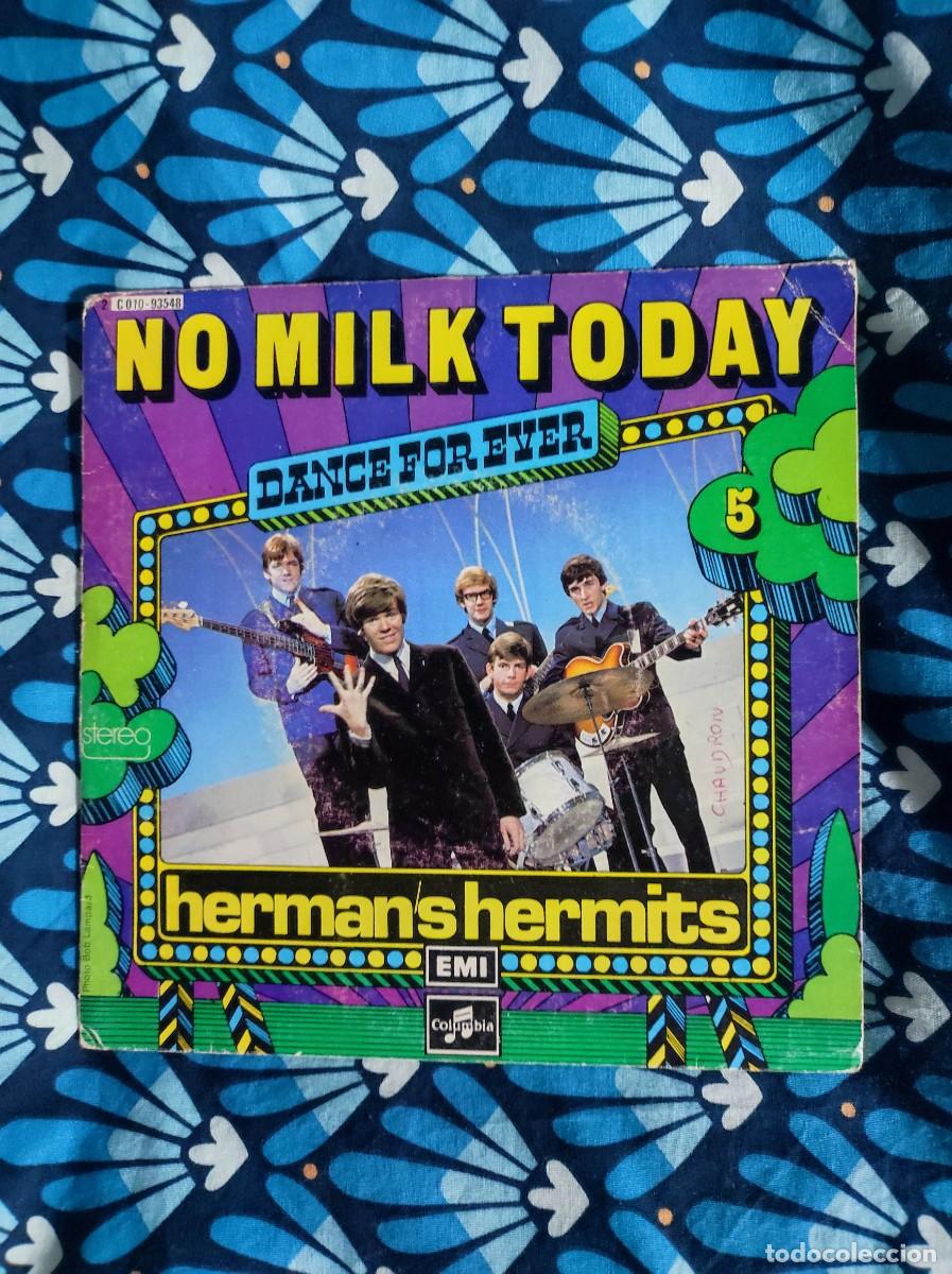 Discos de vinilo: Vinilo Single 45T Herman's Hermits - No Milk Today 1975 Path&eacute; Marconi EMI
