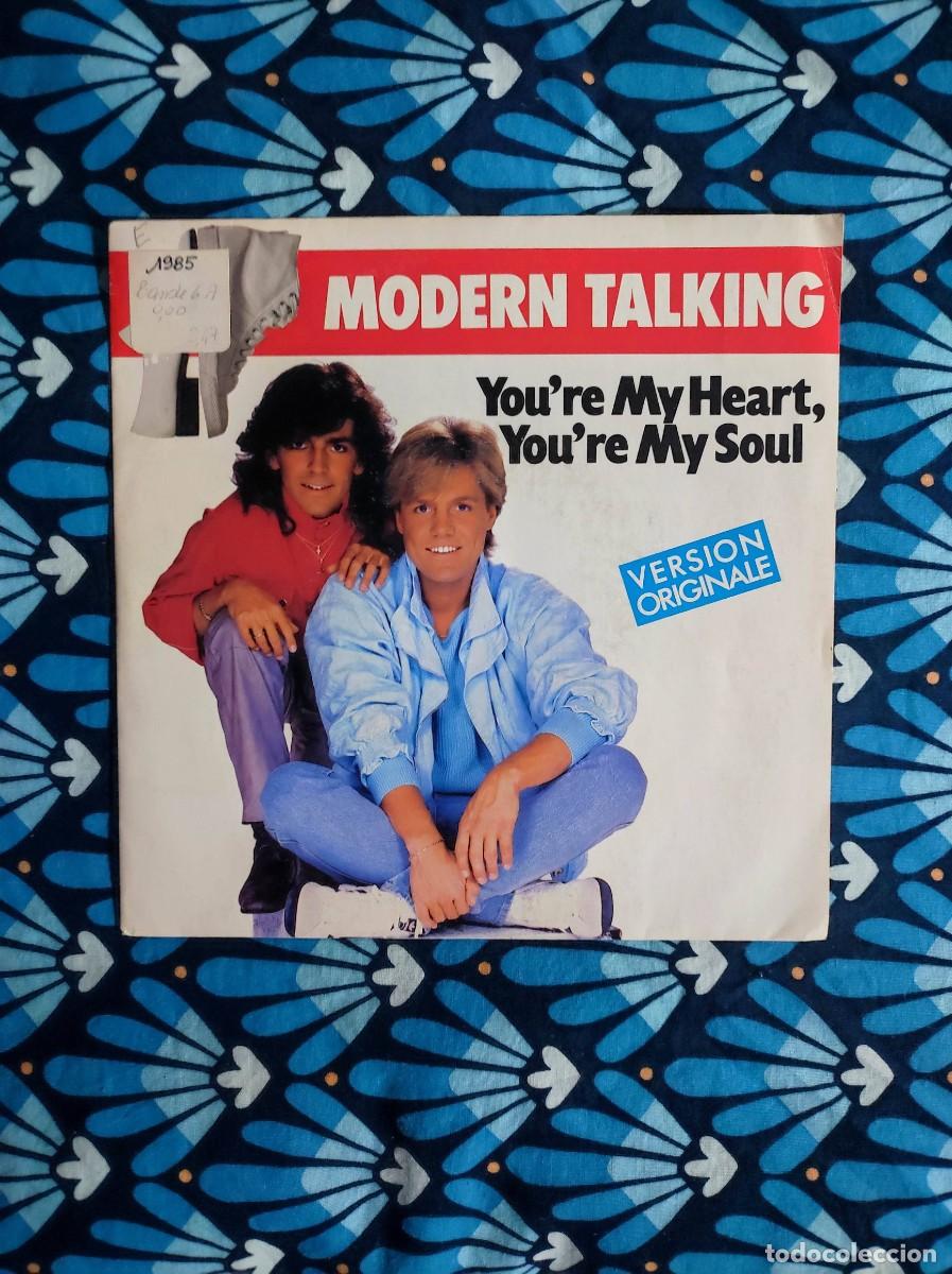 Discos de vinilo: Vinilo Single 45T Modern Talking - You're My Heart You're My Soul 1985 Hansa