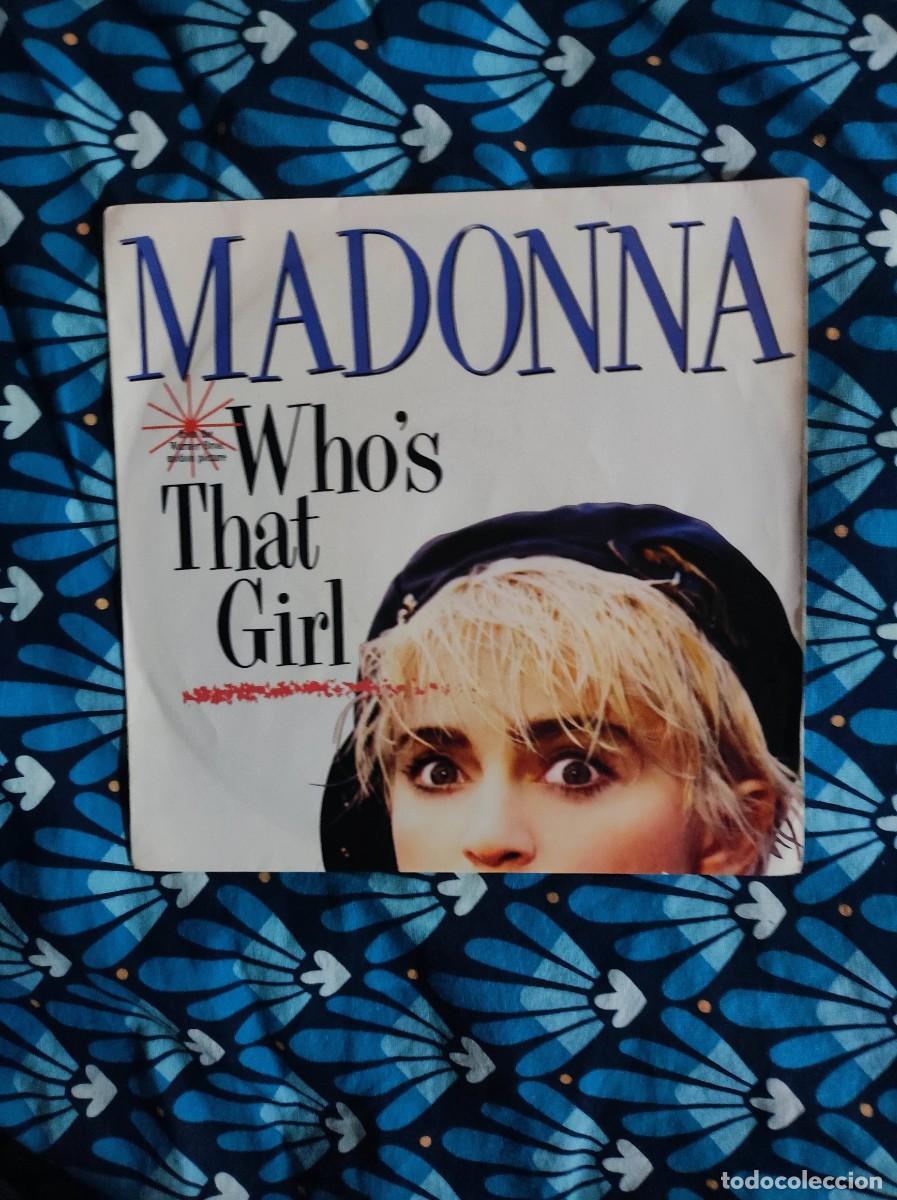 Discos de vinilo: Vinilo Single 45T Madonna - Who's That Girl 1987 Sire BSO Original