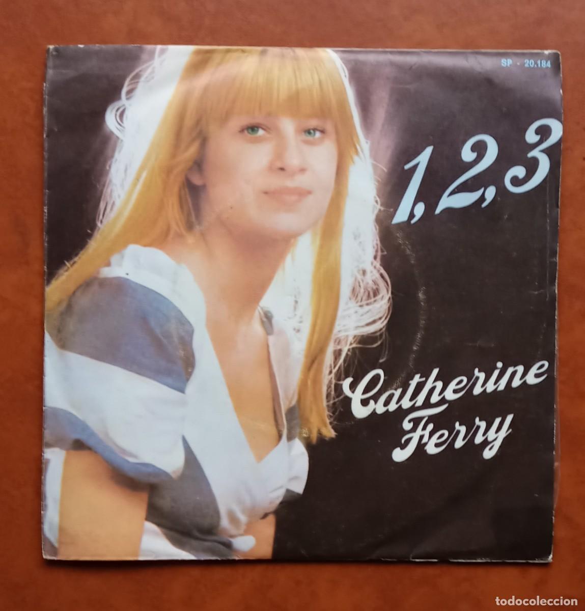 Discos de vinilo: Vinyle 45T Catherine Ferry - 1,2,3