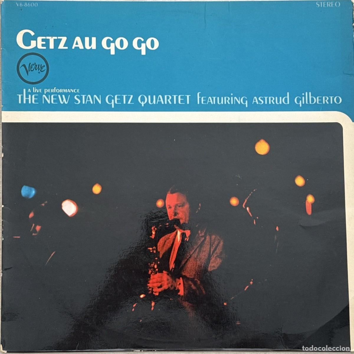 Discos de vinilo: The New Stan Getz Quartet - Getz Au Go Go LP Vinilo