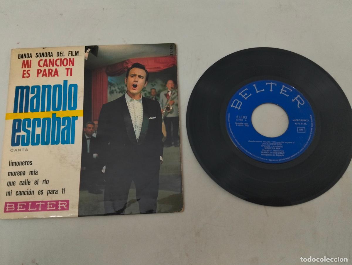 Discos de vinilo: DISCO SINGLE, MANOLO ESCOBAR, MI CANCION ES PARA TI