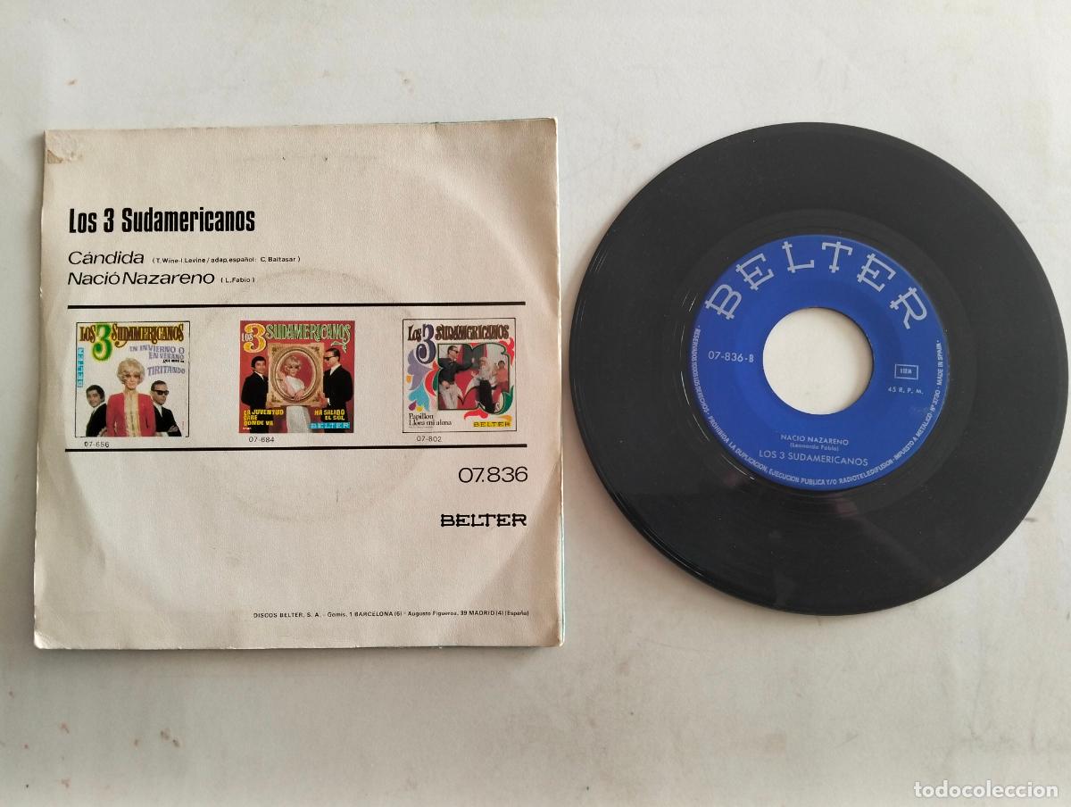 Discos de vinilo: DISCO SINGLE, LOS TRES SUDAMERICANOS, CANDIDA - Foto 2