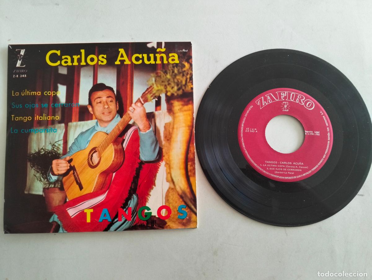 Discos de vinilo: DISCO SINGLE, CARLOS ACU&Ntilde;A, LA ULTIMA COPA