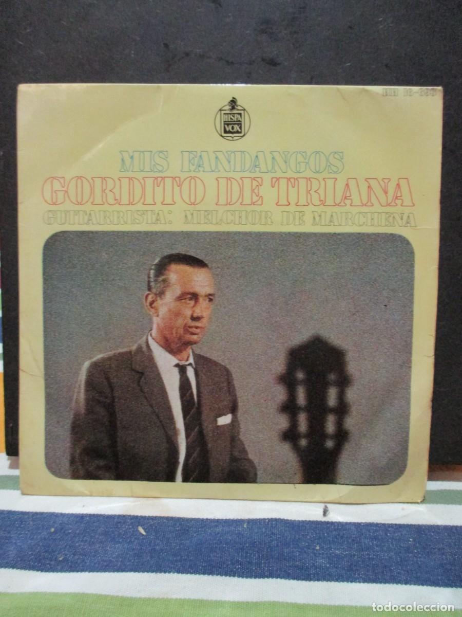 Disques de vinyle: 964- EP Vinilo 7&rdquo; Gordito de Triana - Mis Fandangos (Guitarra: Melchor de Marchena) - Hispavox - Muy