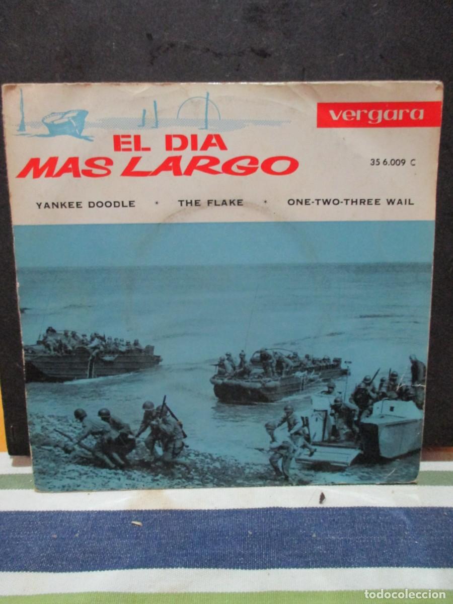 Disques de vinyle: 965- Vinilo EP 7'' El D&iacute;a M&aacute;s Largo (1962) - Vergara 35.6.009 C - Excelente estado