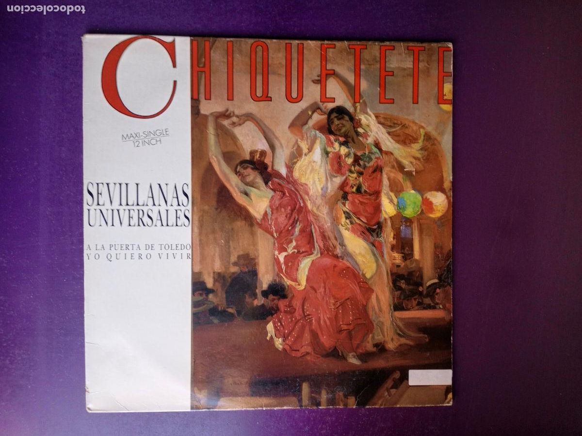Discos de vinilo: Chiquetete &ndash; Sevillanas Universales - MAXI RCA 1988 - CANCION ESPA&Ntilde;OLA, COPLA