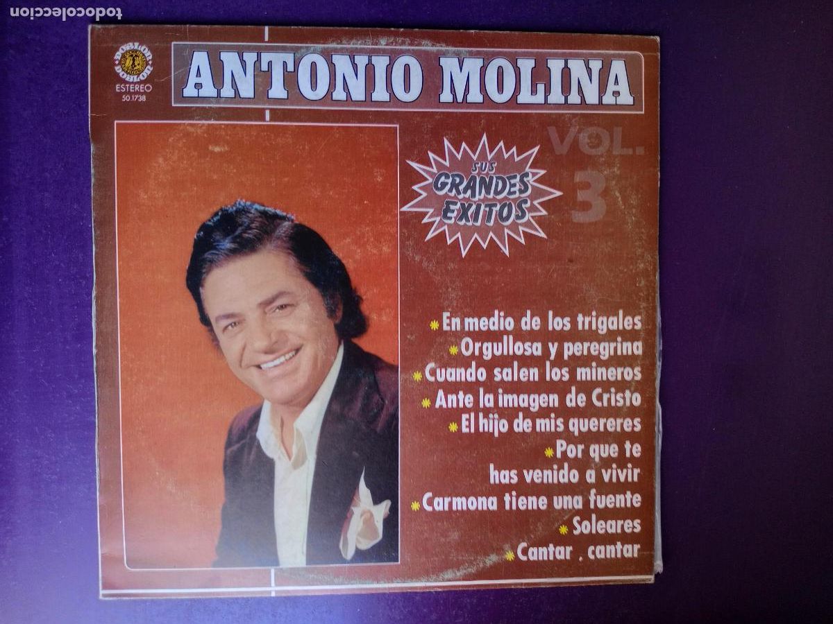 Discos de vinilo: ANTONIO MOLINA LP DOBLON DIAL 1983 - SUS GRANDES EXITOS VOL 3 - 9 CANCIONES