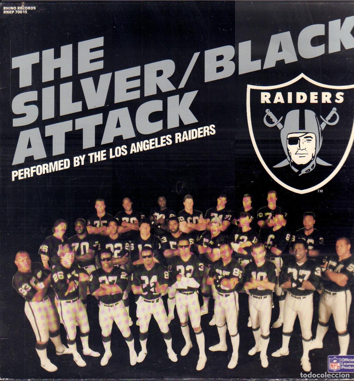Discos de vinilo: THE SILVER - BLACK ATTACK / PERFORMED BY THE LOS ANGELES RAIDERS / MAXISINGLE NFL RF-269121
