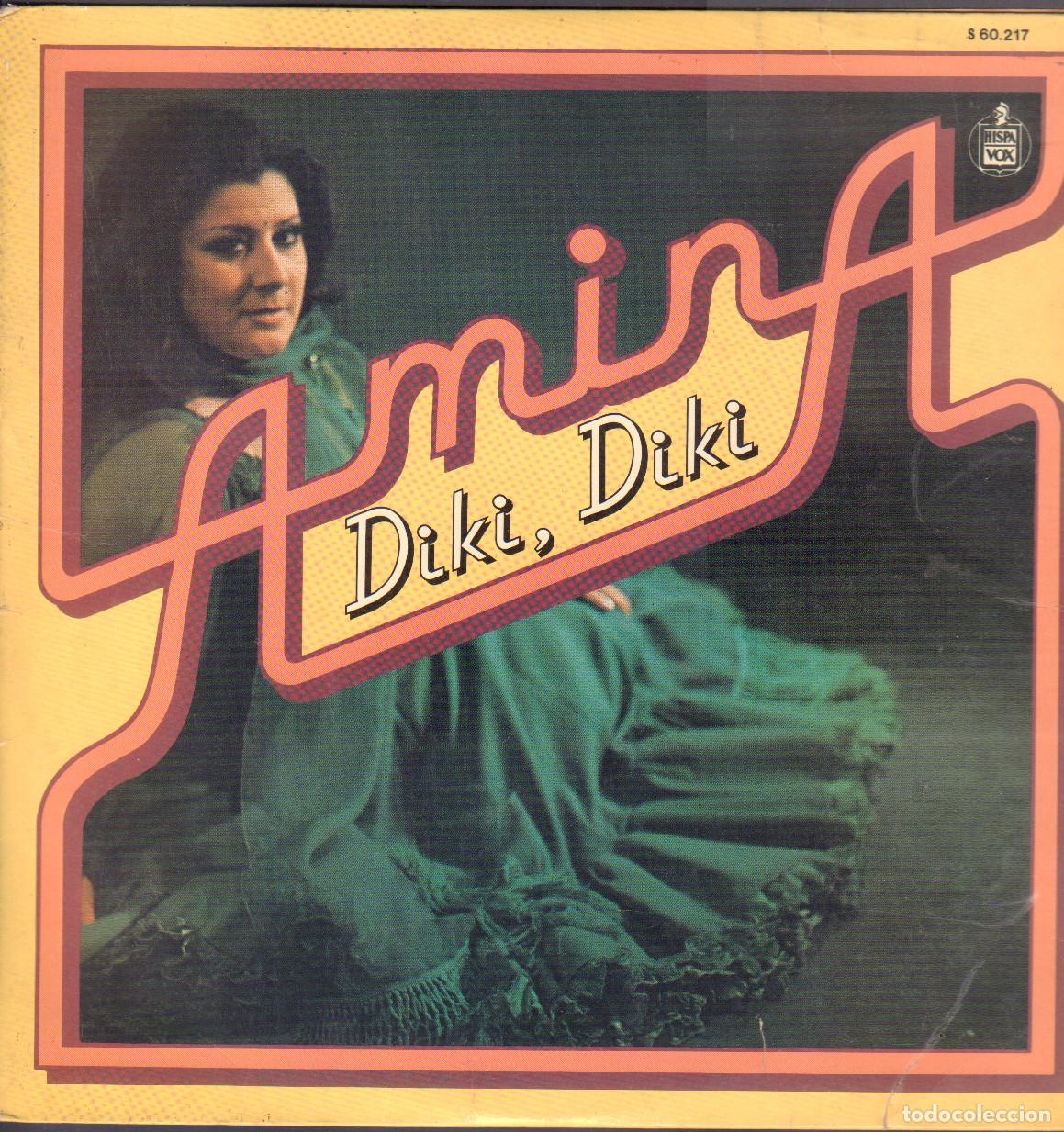 Discos de vinilo: AMINA - DIKI, DIKI / MUJER MALA, AMANECIO, NO VUELVAS, ODIO Y AMOR.../ LP HISPAVOX 1978 RF-26920