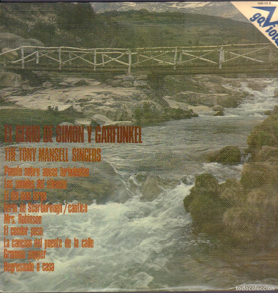 Discos de vinilo: THE TONY MANSELL SINGERS - EL GENIO DE &rdquo;SIMON Y GARFUNKEL) / EL CONDOR PASA.../ LP GAVIOTA RF-26925