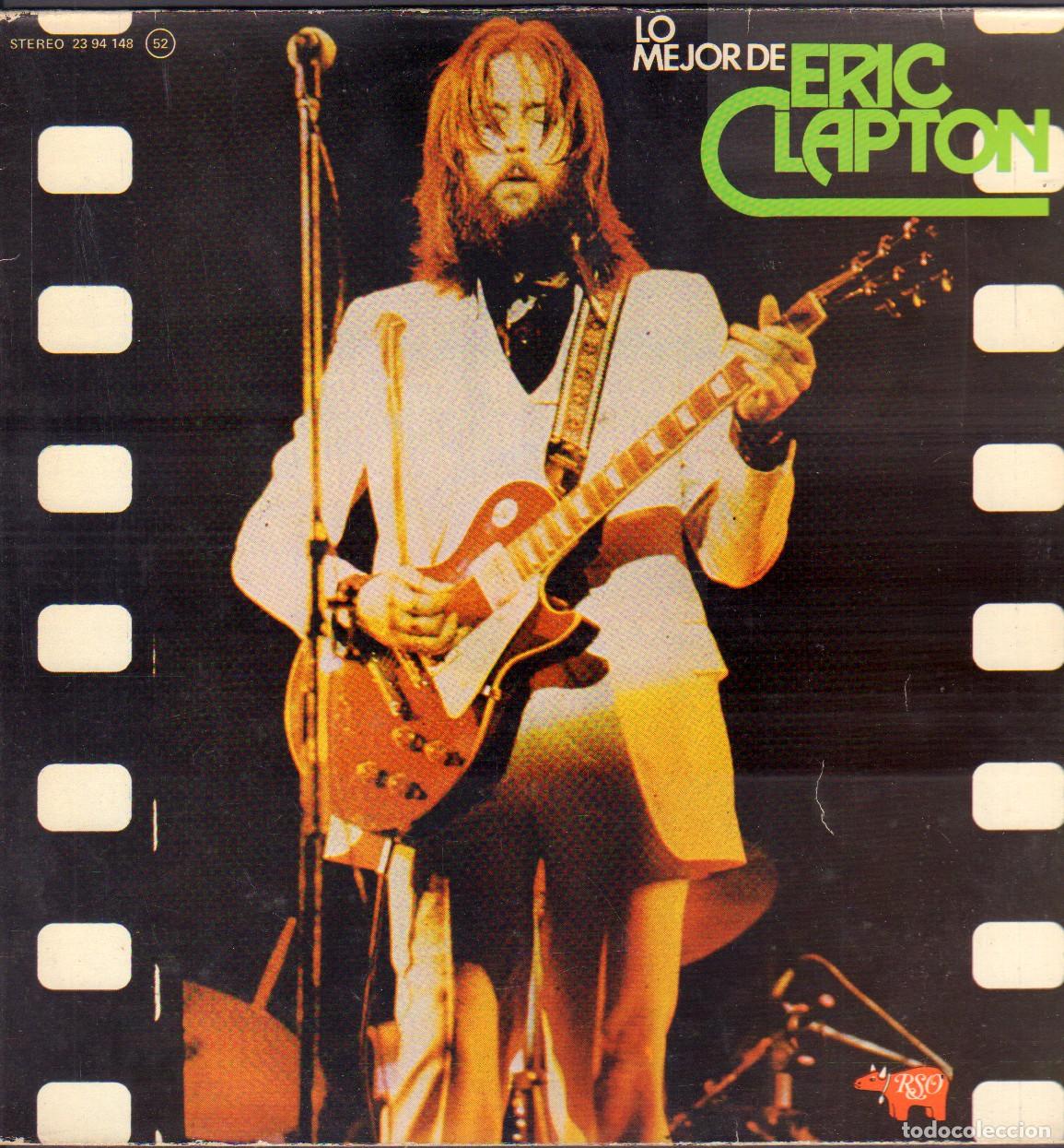 Discos de vinilo: LO MEJOR DE &rdquo;ERIC CLAPTON&rdquo; - LET IT RAIN, SPOONFUL, TELL THE TRUTH.../ LP RSO 1975 RF-26931