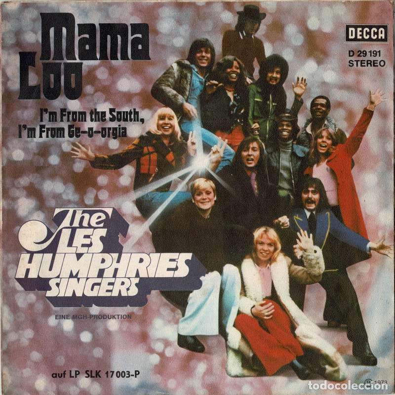 Discos de vinilo: Mama Loo. I'm from the South, I'm from Ge-o-orgia. Single - The Les Humphries Singers
