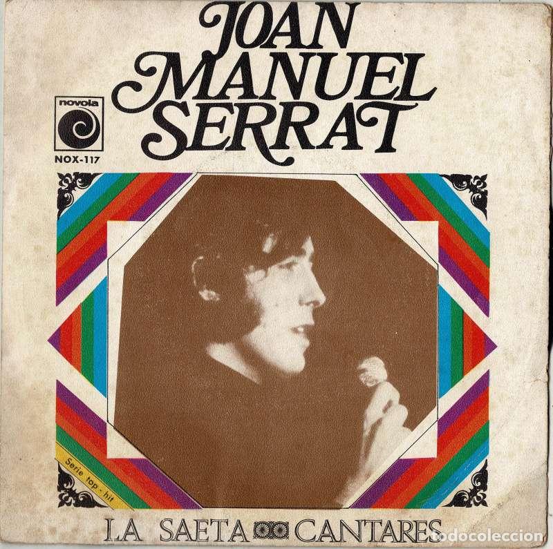 Discos de vinilo: La Saeta. Cantares. Single - Joan Manuel Serrat