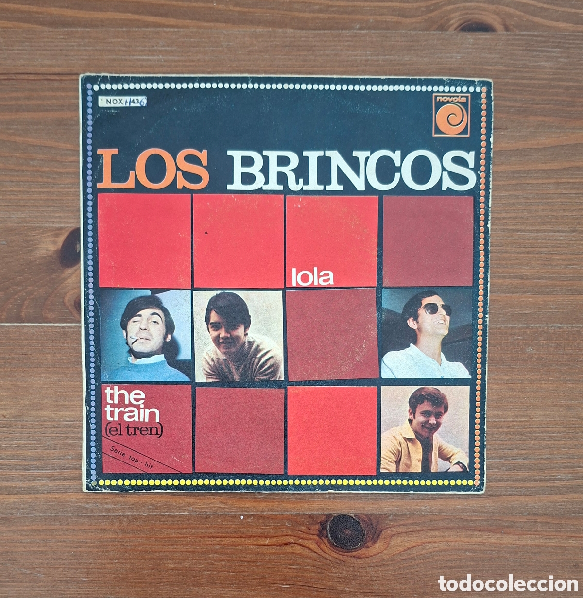 Discos de vinilo: Vinilo Single 7&rdquo; Los Brincos &ndash; Lola / The Train (El Tren) - Novola (1967)