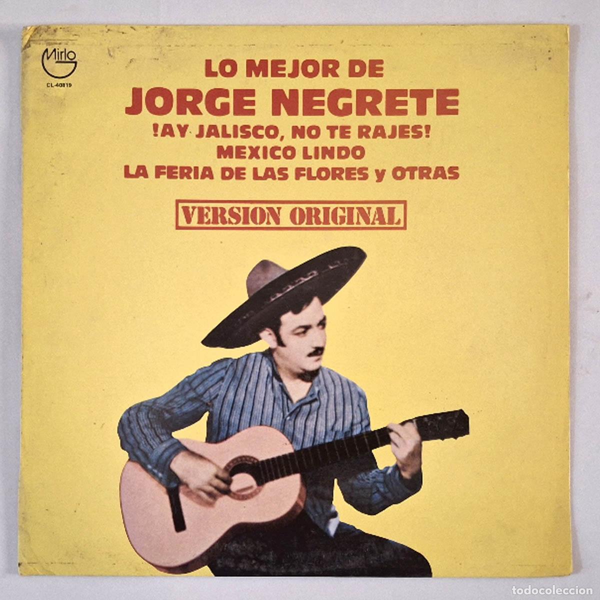 Discos de vinilo: Jorge Negrete - Lo mejor de Jorge Negrete