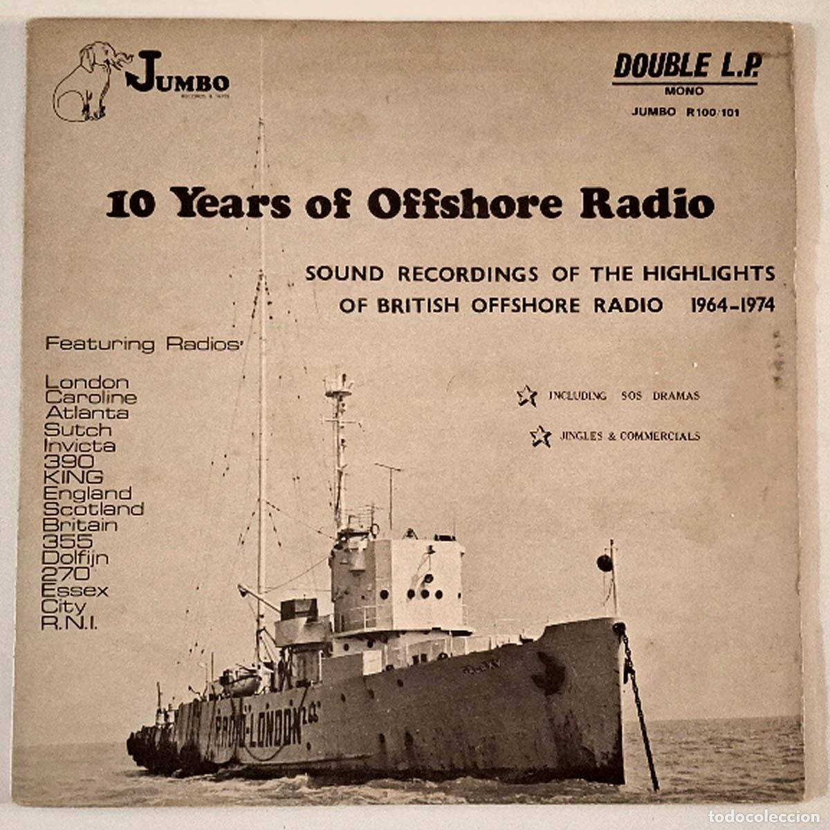 Discos de vinilo: Jumbo Records & Tapes - 10 Years of Offshore Radio - doble LP