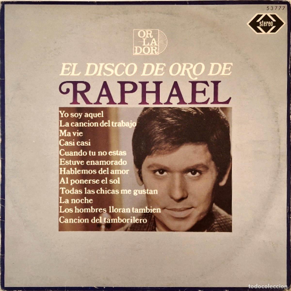 Discos de vinilo: Raphael - El disco de oro de Raphael - Foto 1