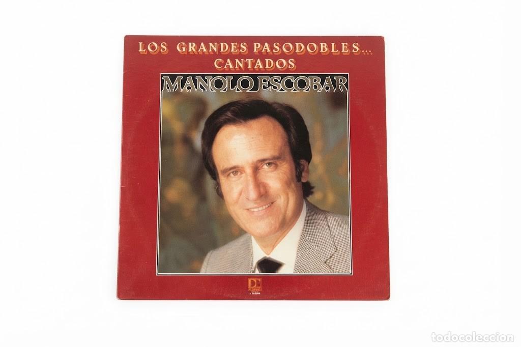 Discos de vinilo: MANOLO ESCOBAR - LOS GRANDES PASODOBLES CANTADOS - VINILO LP - BELTER 1982