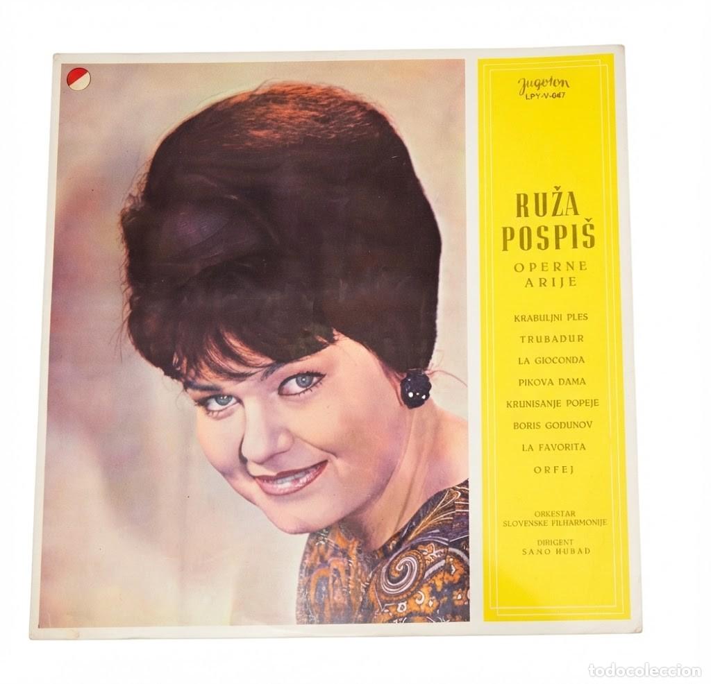 Discos de vinilo: RUZA POSPIS - OPERNE ARIJE (ARIAS DE OPERA) - VINILO LP JUGOTON YUGOSLAVIA