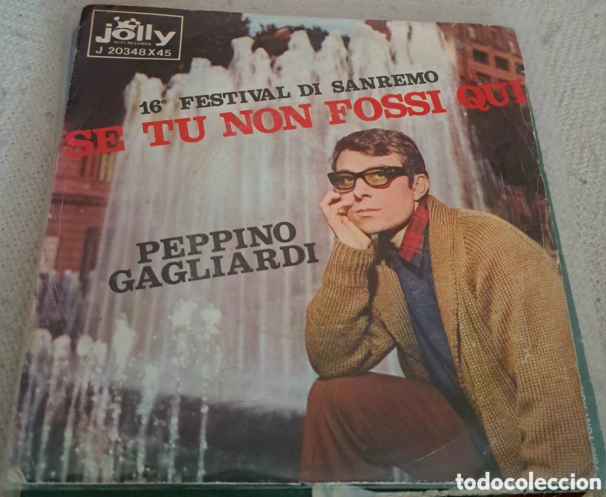 Discos de vinilo: Peppino Gagliardi Se Tu Non Fossi qui