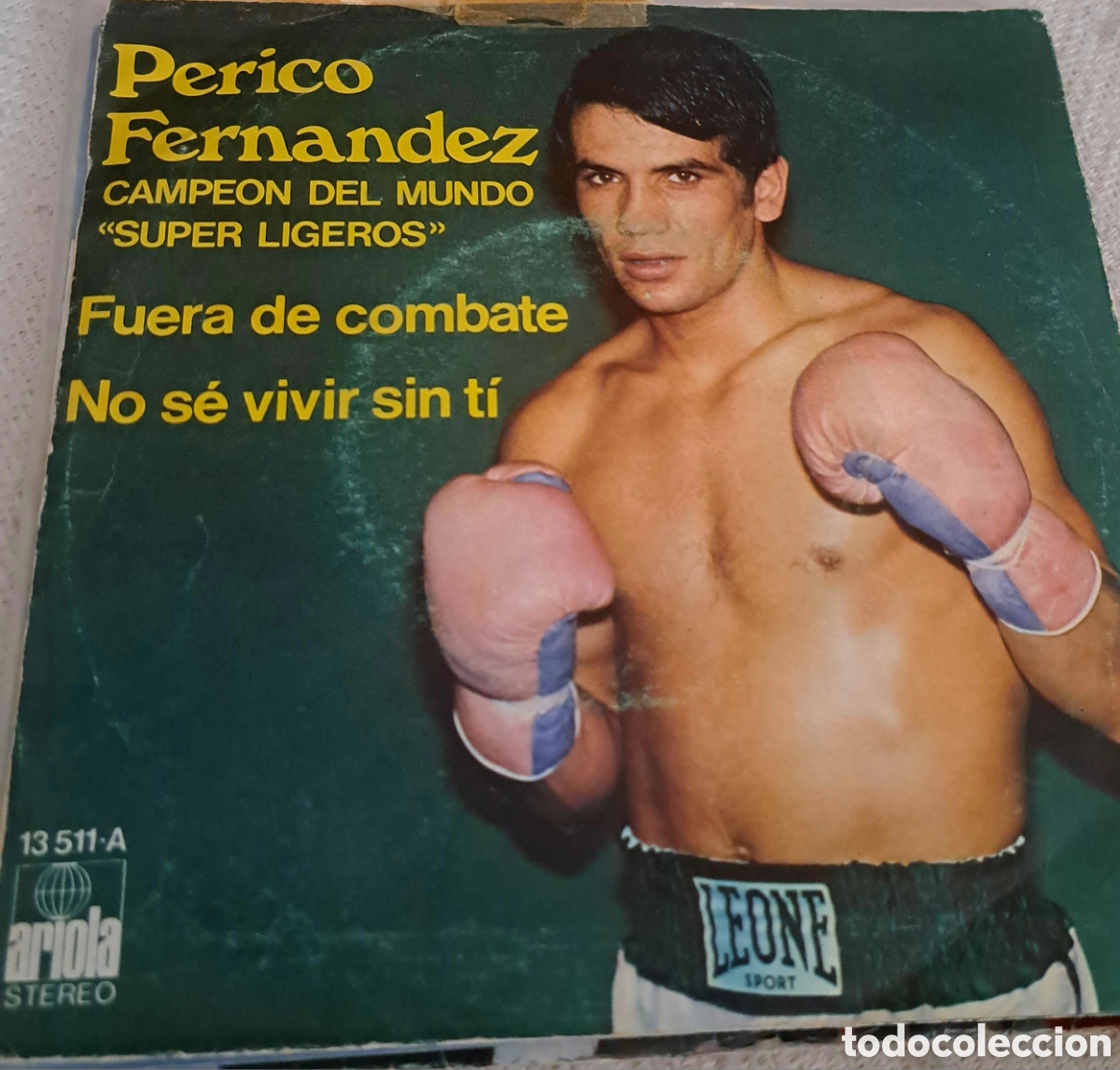 Discos de vinilo: Perico Fernandez fuera de combate