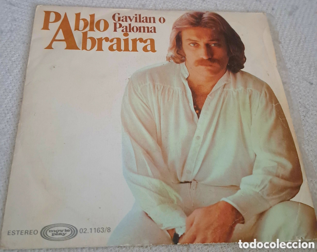 Discos de vinilo: Pablo Abraira Gavilan o Paloma