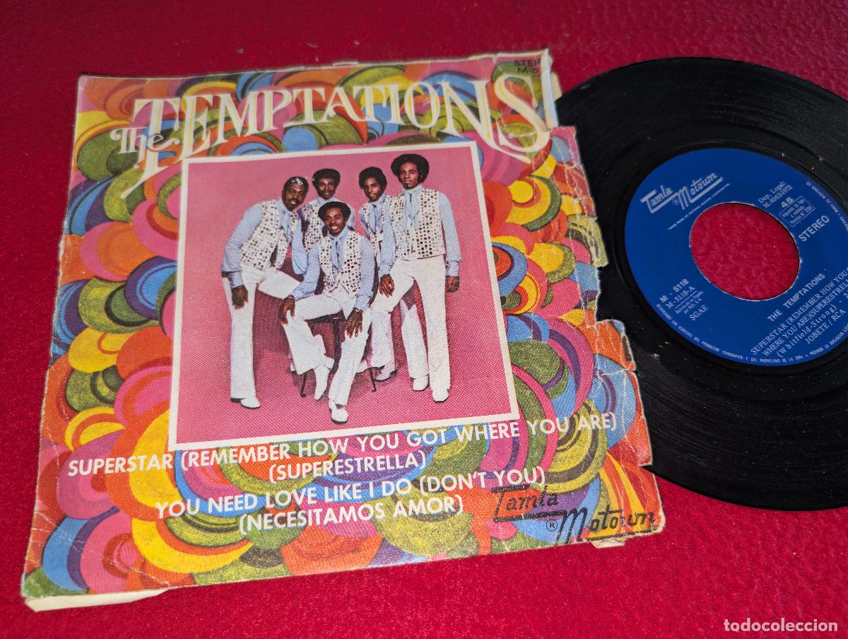 Discos de vinilo: THE TEMPTATIONS Superstar/You need love like I do 7'' SINGLE 1972 Tamla Motown 5118 SPAIN