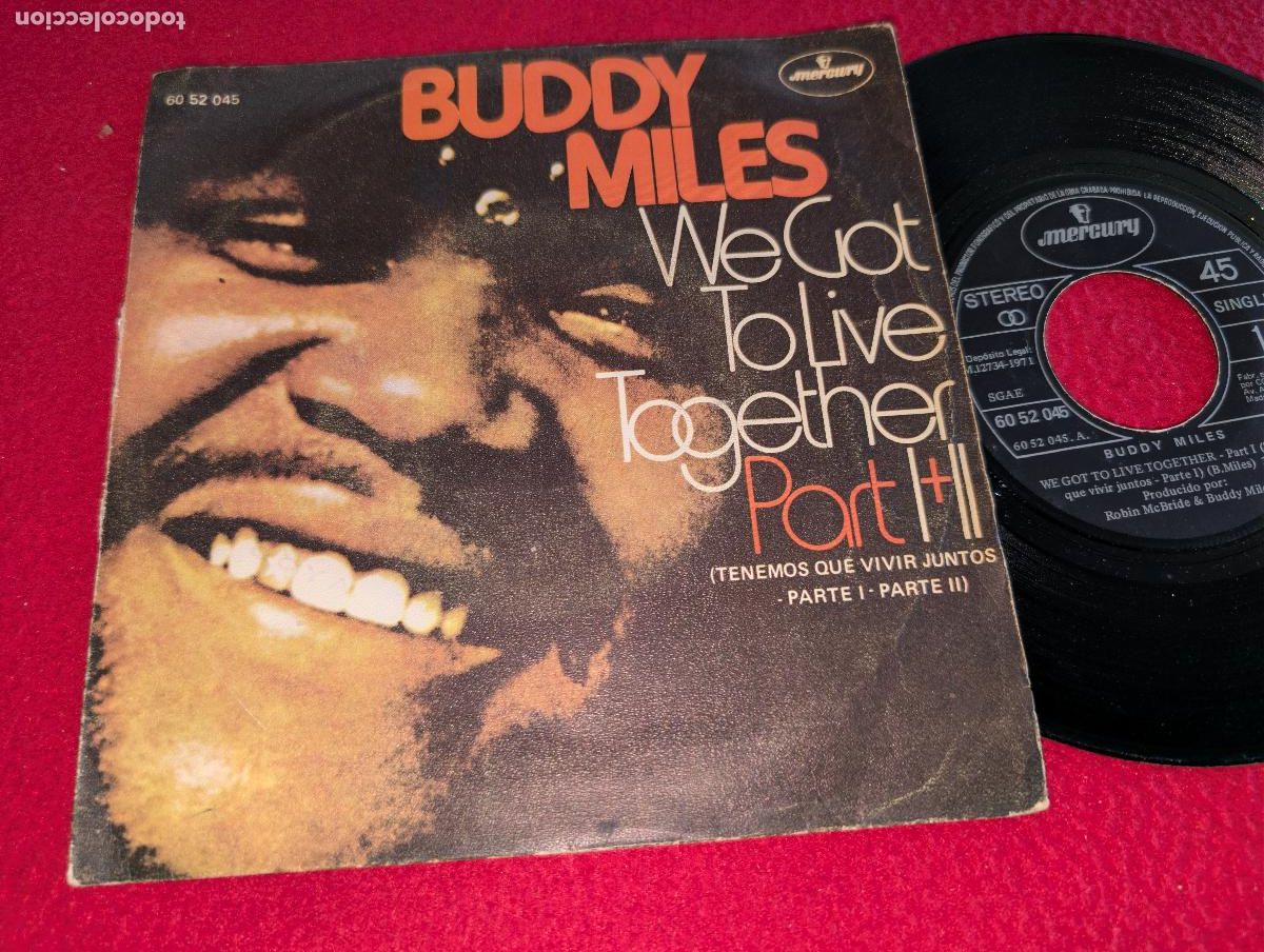 Discos de vinilo: BUDDY MILES We got to live together Part I/Part II 7'' SINGLE 1971 Mercury ESPA&Ntilde;A SPAIN