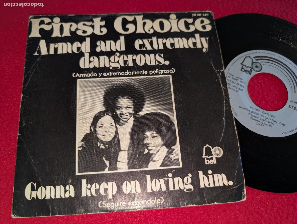Discos de vinilo: FIRST CHOICE Armed and extremely dangerous/Gonna keep on loving you 7'' single 1973 ESPA&Ntilde;A SPAIN
