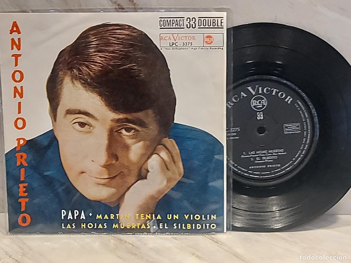 Discos de vinilo: ANTONIO PRIETO | PAPA +3 | EP-RCA-LPC 3275 | ESPA&Ntilde;A 1962 | MBC ***