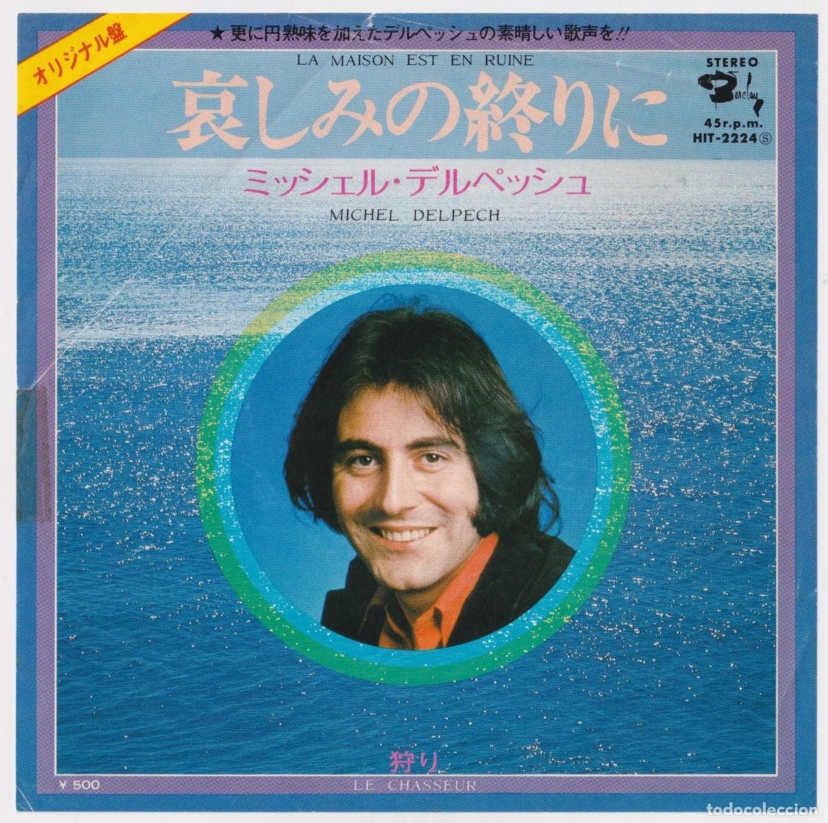 Discos de vinilo: LIQUIDACI&Oacute;N - MICHEL DELPECH - La maison est en ruine - Made in JAPAN - PROMO WL