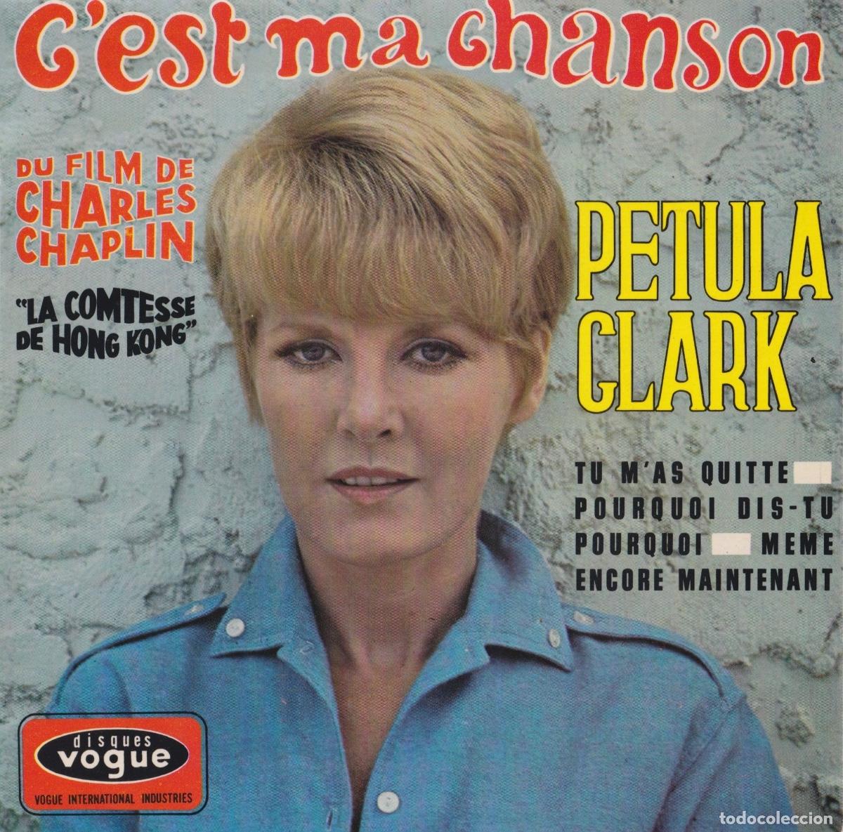 Discos de vinilo: LIQUIDACI&Oacute;N - PETULA CLARK - C&eacute;st ma chanson - EP Made in FRANCE