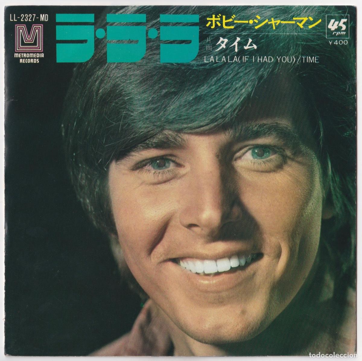 Discos de vinilo: LIQUIDACI&Oacute;N - BOBBY SHERMAN - La la la (If I had you) - Made in JAPAN