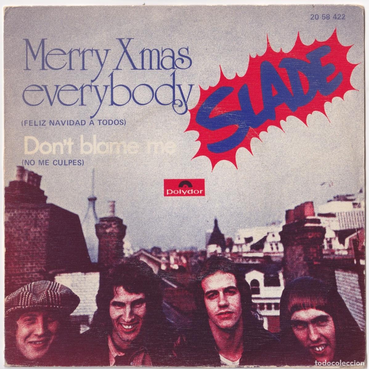 Discos de vinilo: LIQUIDACI&Oacute;N - SLADE - Merry Xmas Everybody - Editado en ESPA&Ntilde;A