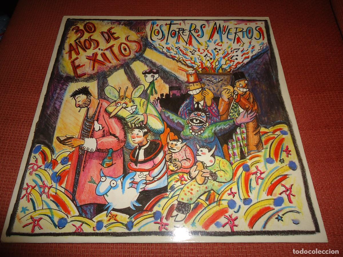 Discos de vinilo: LP LOS TOREROS MUERTOS-30 A&Ntilde;OS DE EXITOS-CONTIENE ENCARTE-ORIGINAL 1986