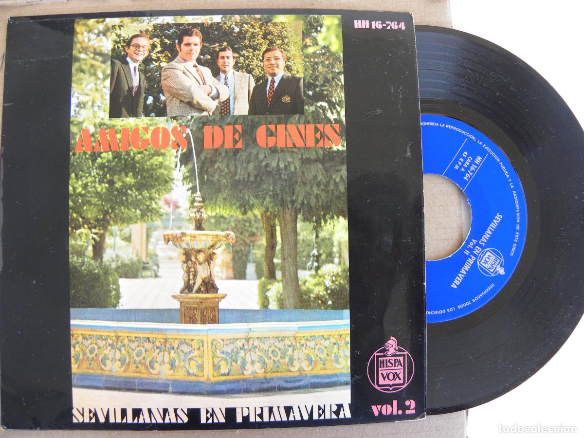 Discos de vinilo: AMIGOS DE GINES -SEVILLANAS EN PRIMAVERA VOL. 2 -EP 1971 -PEDIDO MINIMO 3 EUROS