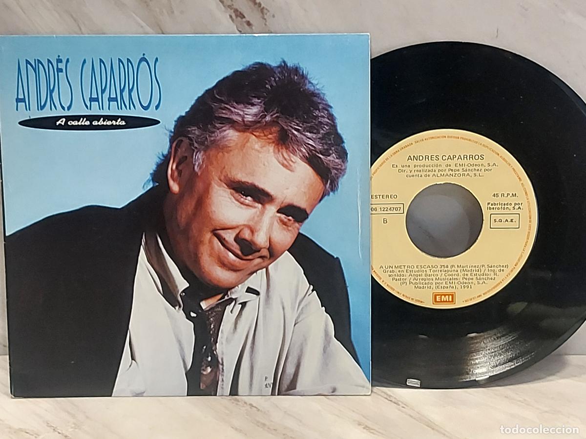 Discos de vinilo: ANDR&Eacute;S CAPARR&Oacute;S | A CALLE ABIERTA + A UN METRO ESCASO | SINGLE-EMI-006 1224707 | PROMO | LUJO ****