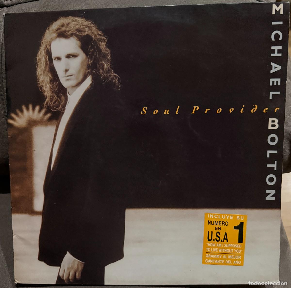 Discos de vinilo: Michael Bolton &ndash; Soul Provider. Disco vinilo. Edic. Spain. 1989