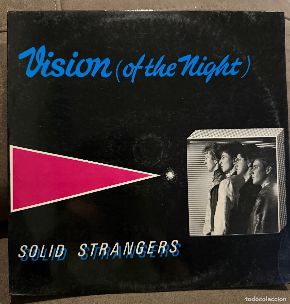 Discos de vinilo: Solid Strangers &ndash; Vision (Of The Night) / My Delight. Disco vinilo. Edic. Spain. 1986