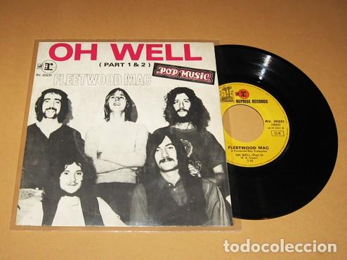 Discos de vinilo: FLEETWOOD MAC - OH WELL (PART 1 & 2) - SINGLE - 1969