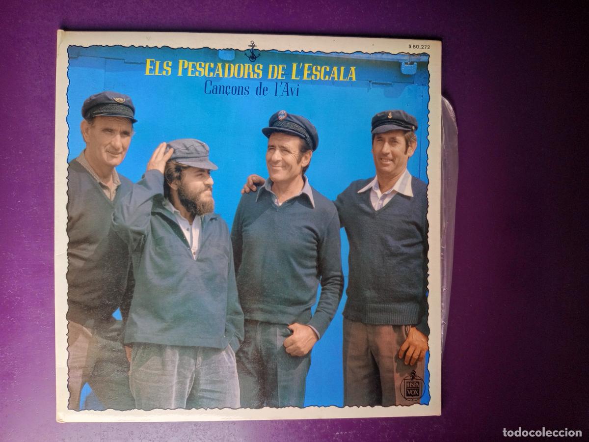 Discos de vinilo: Els Pescadors De L'Escala &ndash; Can&ccedil;ons De L'Avi - LP HISPAVOX 1979 - FOLK CATALAN MARINERO
