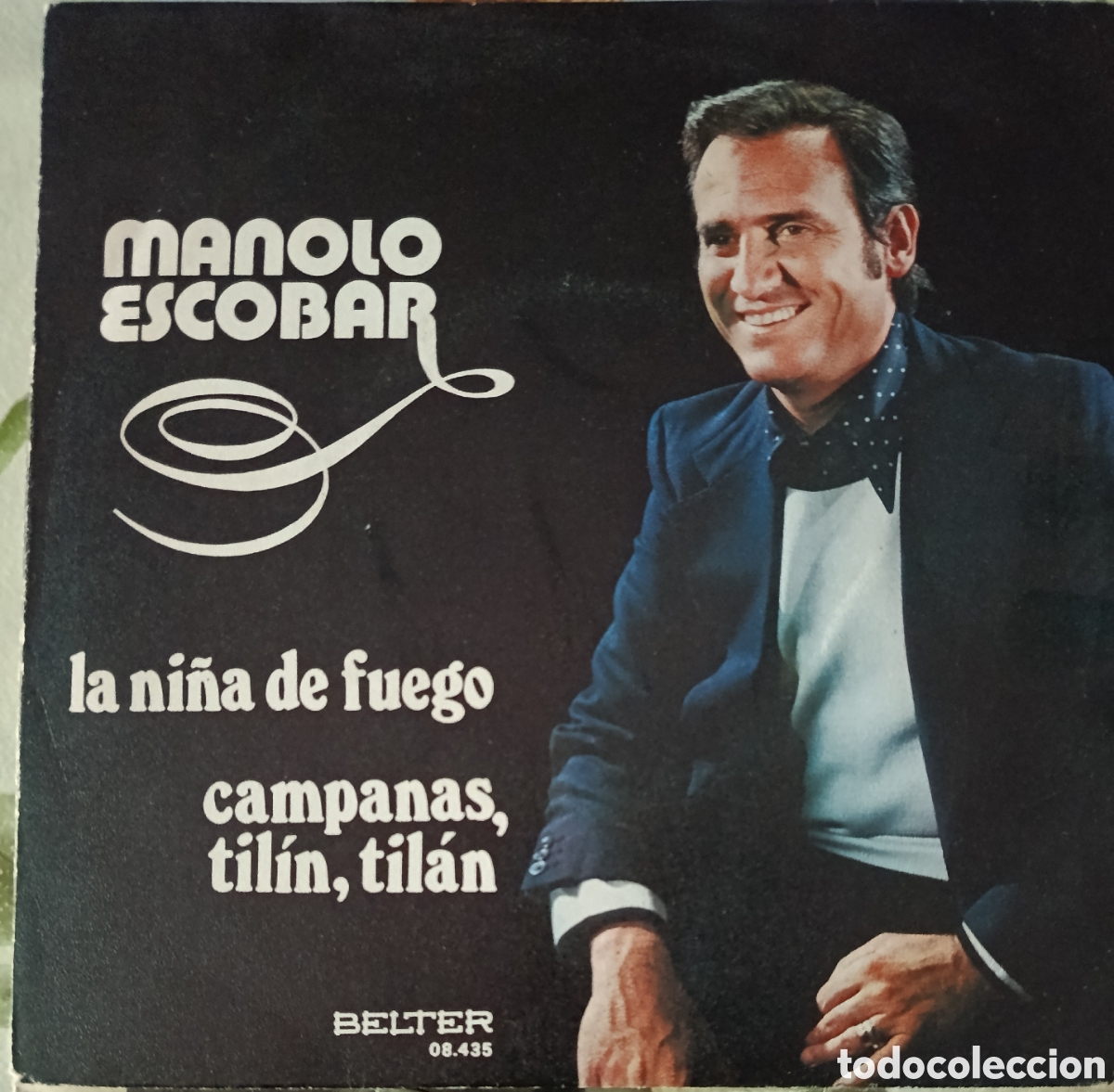 Discos de vinilo: Manolo Escobar single sello Belter editado en Espa&ntilde;a a&ntilde;o 1974.