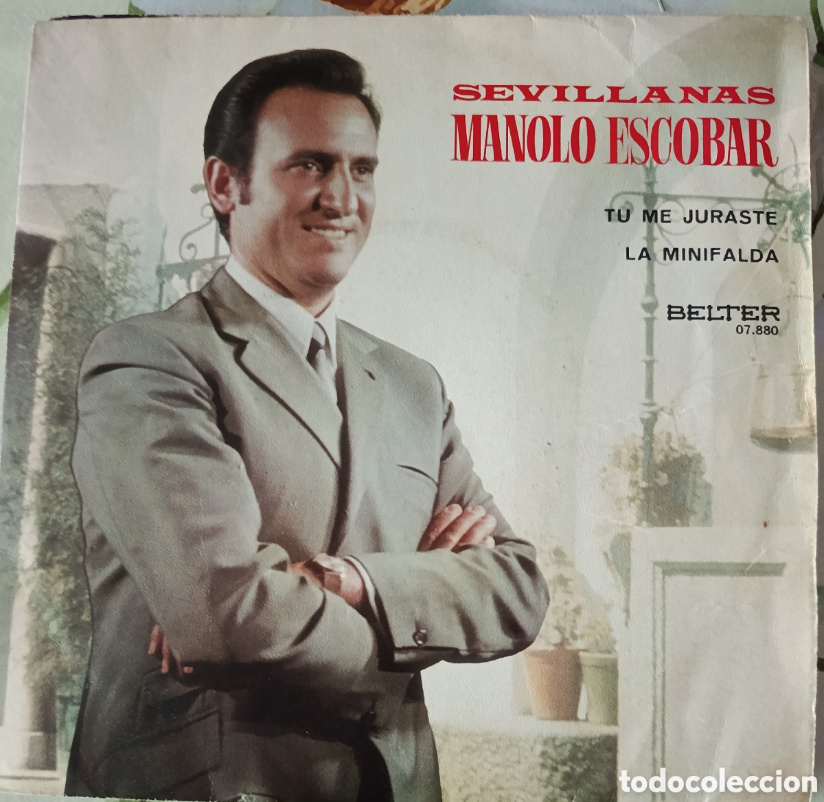 Discos de vinilo: Manolo Escobar single sello Belter editado en Espa&ntilde;a a&ntilde;o 1971.