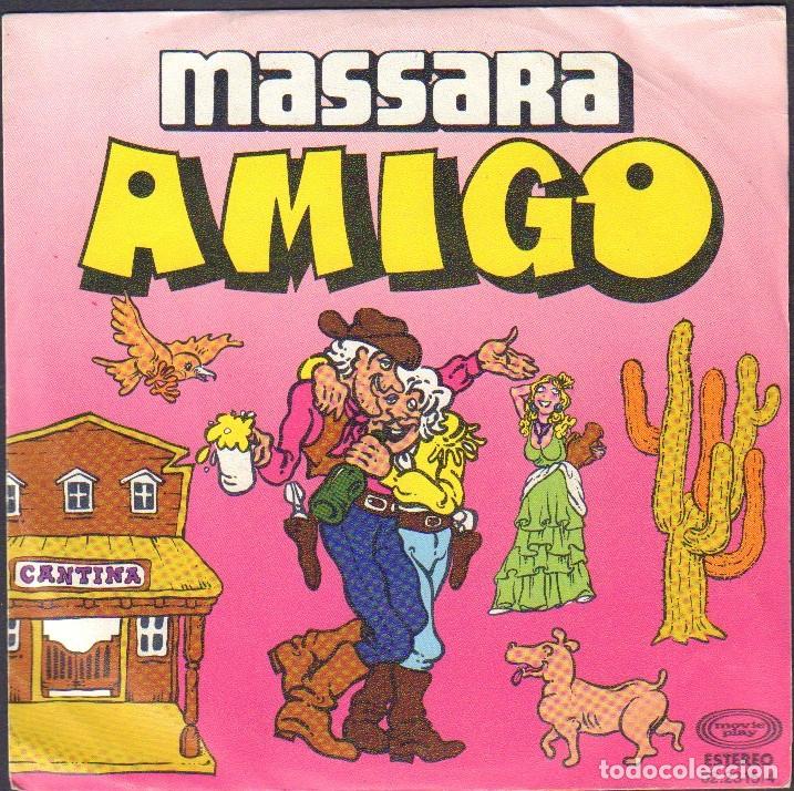 Discos de vinilo: MASSARRA - AMIGO, AMORE MIO / SINGLE MOVIEPLAY 1980 RF-8004