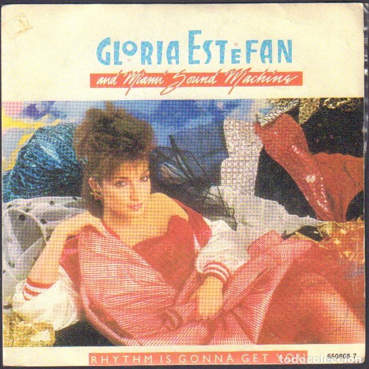 Discos de vinilo: GLORIA ESTEFAN - RHYTHM IS GONNA GET YOU, MIAMI SOUND MACHINE / SINGLE EPIC 1987 RF-8013