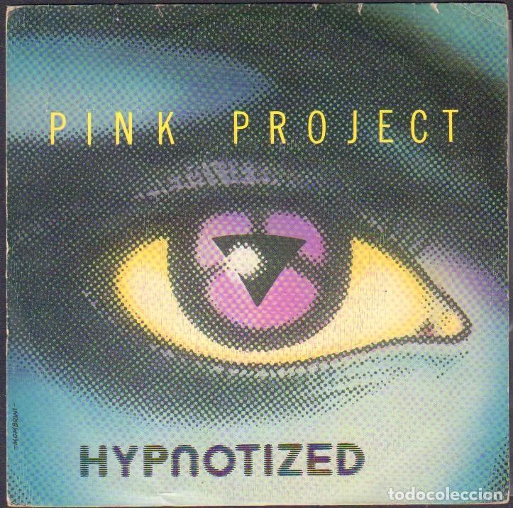 Discos de vinilo: PINK PROJECT - HYPNOTIZED ( VOCAL E INSTRUMENTAL) / SINGLE CBS 1983 RF-8014 - Foto 1