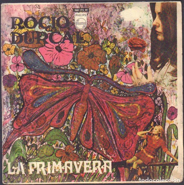 Discos de vinilo: ROCIO DURCAL - LA PRIMAVERA, LA CAMPANA / SINGLE PHILIPS 1968 RF-8019