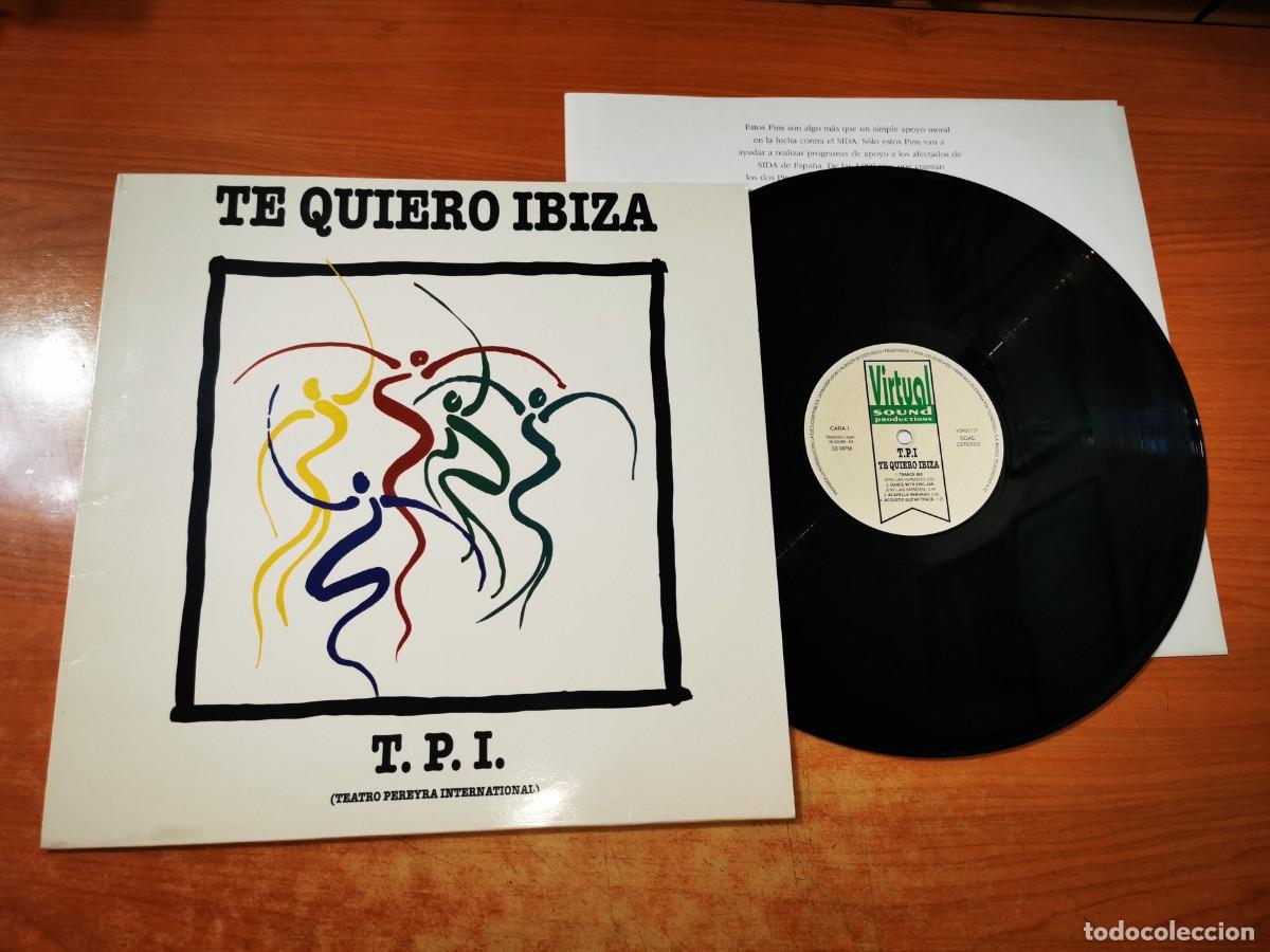 Discos de vinilo: TE QUIERO IBIZA T.Q.I. (Teatro Pereyra In ternational) LP VINILO 1993 MUSICA DISCO CONTIENE 9 TEMAS