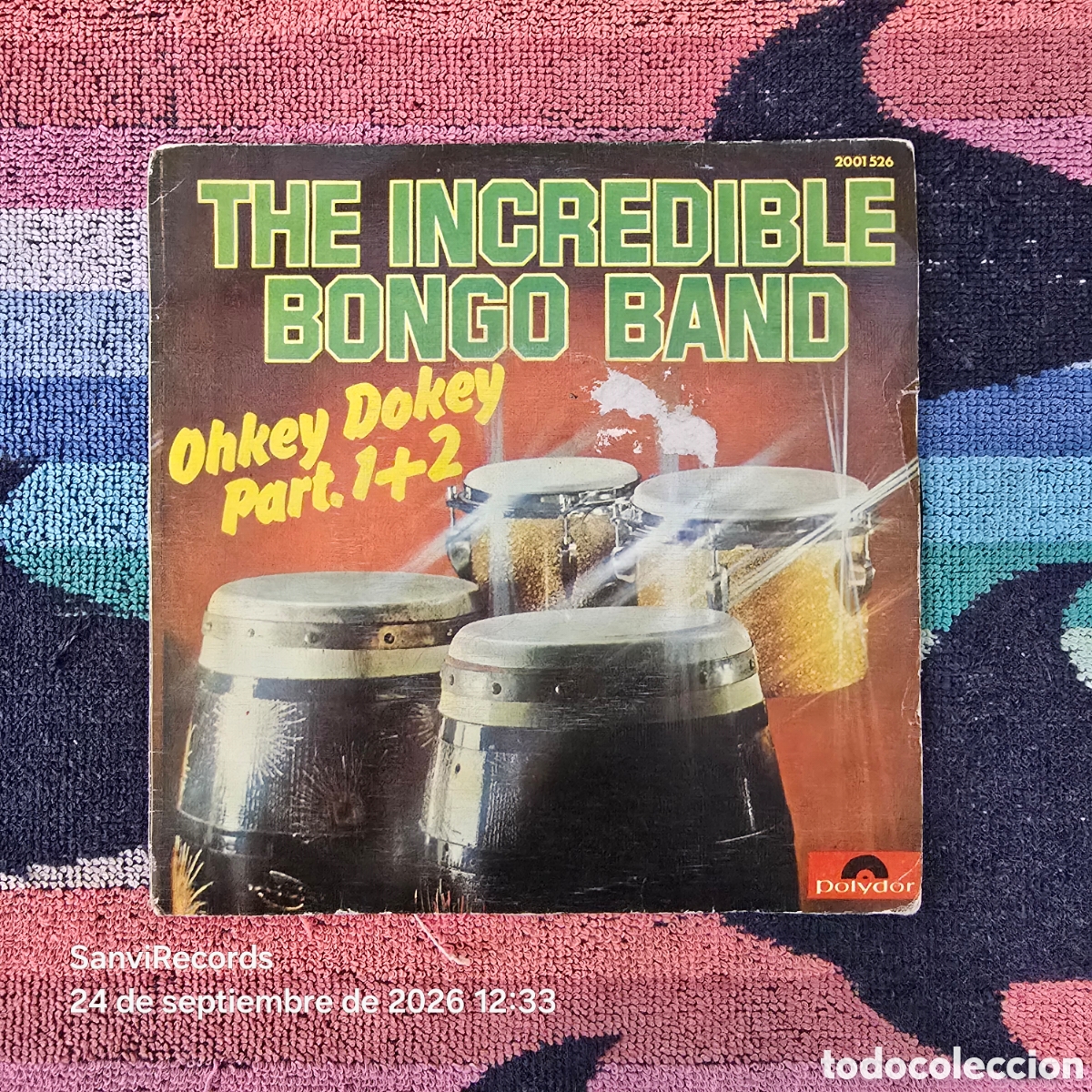 Discos de vinilo: [SINGLE] THE INCREDIBLE BONGO BAND: OHKEY DOKEY PART. 1+2 (POLYDOR) (1974)